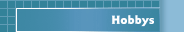Hobbys