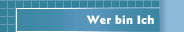 Wer bin Ich